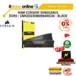 [ผ่อน 0% 3 ด.]RAM CORSAIR VENGEANCE DDR5 : CMK32GX5M2B6400C36 : BLACK /ประกัน LIFETIME/BY ITSTORE-ONLINE