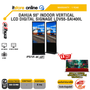 DAHUA 55" INDOOR VERTICAL LCD DIGITAL SIGNAGE LDV55-SAI400L (IPS/VA 4K 60Hz)/ประกัน 1 Year/BY ITSTORE-ONLINE