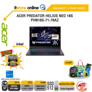 ACER PREDATOR HELIOS NEO 16S PHN16S-71-76AZ /Ultra 7-255HX/ประกัน 3 Years Onsite/BY ITSTORE-ONLINE