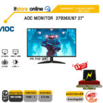 AOC MONITOR  27B36X/67 27" (IPS FHD/144Hz)/ประกัน 3 Years ONSITE + BKK ONLY Warranty/BY ITSTORE-ONLINE