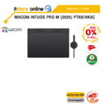 [ผ่อน 0% 10 ด.]WACOM INTUOS PRO M (2025) PTK670K0C /ประกัน 1 Year/BY ITSTORE-ONLINE