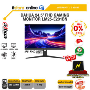 [ผ่อน 0% 3 ด.]DAHUA 24.5" FHD GAMING MONITOR LM25-E231BN (IPS FHD 200Hz)/ประกัน 3 Years/BY ITSTORE-ONLINE