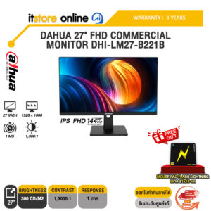DAHUA 27" FHD COMMERCIAL MONITOR DHI-LM27-B221B (IPS FHD 144Hz)/ประกัน 3 Years/BY ITSTORE-ONLINE
