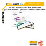 PATRIOT VIPER ELITE 5 RGB 32GB DDR5 [2x16GB] 6000MHZ (9DE00382-PVER532G60C30KW) /ประกัน LIFETIME/BY ITSTORE-ONLINE