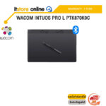 WACOM INTUOS PRO L PTK870K0C /ประกัน 1 Year/BY ITSTORE-ONLINE