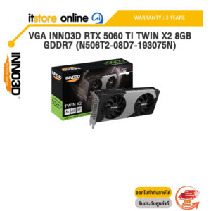 VGA INNO3D RTX 5060 TI TWIN X2 8GB GDDR7 (N506T2-08D7-193075N) /ประกัน 3 Years/BY ITSTORE-ONLINE