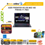 ACER PREDATOR HELIOS NEO 16S PHN16S-71-76AZ /Ultra 7-255HX/ประกัน 3 Years Onsite/BY ITSTORE-ONLINE