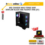 MSI CHASSIS MAG FORGE 320R AIRFLOW BLACK 306-7G23R27-HH9 (2Y) /ประกัน 2 Years/BY ITSTORE-ONLINE