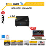 MSI CUBI 5 12M-464TH /i5-1235U/ประกัน 3 Years Onsite/ BY ITSTORE-ONLINE