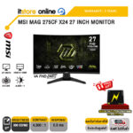 MSI MAG 275CF X24 27 INCH MONITOR (VA FHD 240Hz)/ประกัน 3 Years/BY ITSTORE-ONLINE