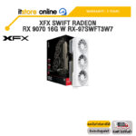 XFX SWIFT RADEON RX 9070 16G W RX-97SWFT3W7 /ประกัน 3 Years/BY ITSTORE-ONLINE