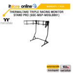 THERMALTAKE TRIPLE RACING MONITOR STAND PRO (GSC-MSP-MDSLBB01) /ประกัน 1 Year/BY ITSTORE-ONLINE