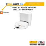XIAOMI ROBOT VACUUM H40 XMI-BHR07XBEU /ประกัน 1 Year/BY ITSTORE-ONLINE