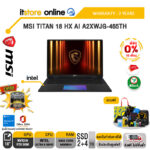 [ผ่อน 0% 10 ด.]  MSI TITAN 18 HX AI A2XWJG-465TH /Ultra 9 285HX /ประกัน 3 Years/BY ITSTORE-ONLINE
