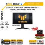 ASUS 24.5-INCH TUF GAMING SERIES 5 VG259QL5A GAMING MONITOR (IPS FHD 200Hz)/ประกัน 3 Years/BY ITSTORE-ONLINE