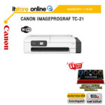CANON IMAGEPROGRAF TC-21 /ประกัน 1 Year/BY ITSTORE-ONLINE