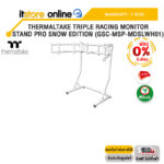 [ผ่อน 0% 6 ด.]THERMALTAKE TRIPLE RACING MONITOR STAND PRO SNOW EDITION (GSC-MSP-MDSLWH01) /ประกัน 1 Year/BY ITSTORE-ONLINE