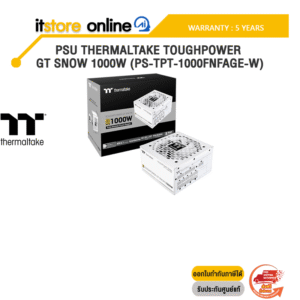 PSU THERMALTAKE TOUGHPOWER GT SNOW 1000W (PS-TPT-1000FNFAGE-W) /ประกัน 5 Years/BY ITSTORE-ONLINE