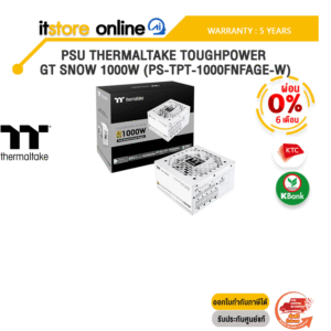 [ผ่อน 0% 6 ด.]PSU THERMALTAKE TOUGHPOWER GT SNOW 1000W (PS-TPT-1000FNFAGE-W) /ประกัน 5 Years/BY ITSTORE-ONLINE