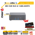 MSI CUBI NUC AI 1UMG-022BTH /Ultra 5 125H/ประกัน 3 Years Onsite/BY ITSTORE-ONLINE