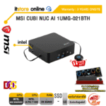 MSI CUBI NUC AI 1UMG-021BTH /Ultra 7 155H/ประกัน 3 Years Onsite/BY ITSTORE-ONLINE