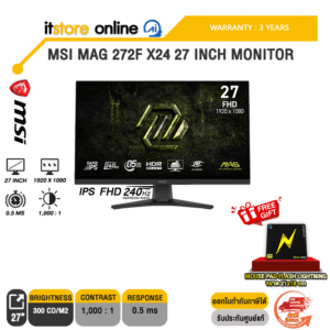 MSI MAG 272F X24 27 INCH MONITOR (IPS FHD 240Hz)/ประกัน 3 Years/BY ITSTORE-ONLINE