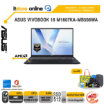 ASUS VIVOBOOK 16 M1607KA-MB556WA /Ryzen AI 5 330/ประกัน 2 Years Onsite + 1 Year Perfect warranty/BY ITSTORE-ONLINE