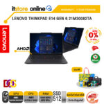 [ผ่อน 0% 10 ด.]LENOVO THINKPAD E14 GEN 6 21M30082TA /R5 7535U/ประกัน 1 Years Premier/BY ITSTORE-ONLINE