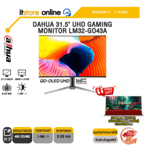DAHUA 31.5" UHD GAMING MONITOR LM32-GO43A (QD-OLED UHD 165Hz)/ประกัน 3 Years/BY ITSTORE-ONLINE
