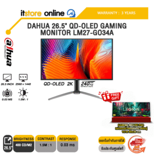 DAHUA 26.5" QD-OLED GAMING MONITOR LM27-GO34A (QD-OLED 2K 240Hz)/ประกัน 3 Years/BY ITSTORE-ONLINE