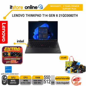 LENOVO THINKPAD T14 GEN 6 21QC0082TH /Ultra 5 225U/ประกัน 3 Years Premier/BY ITSTORE-ONLINE