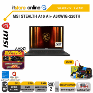 MSI STEALTH A16 AI+ A3XWIG-226TH / Ryzen AI 9 HX 370/ประกัน 3 Years/BY ITSTORE-ONLINE