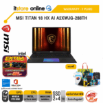 MSI TITAN 18 HX AI A2XWJG-288TH /Ultra 9 285HX  /ประกัน 3 Years/BY ITSTORE-ONLINE