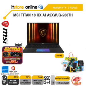 MSI TITAN 18 HX AI A2XWJG-288TH /Ultra 9 285HX /ประกัน 3 Years/BY ITSTORE-ONLINE