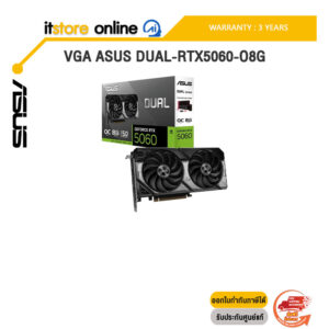VGA ASUS DUAL-RTX5060-O8G /ประกัน 3 Years/BY ITSTORE-ONLINE