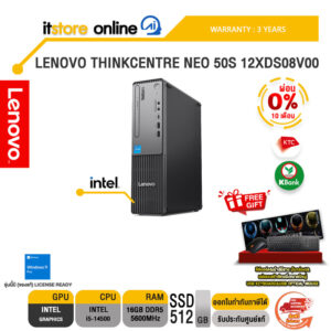 [ผ่อน 0% 10 ด.]LENOVO THINKCENTRE NEO 50S 12XDS08V00 /i5-14500/ประกัน 3 Years/BY ITSTORE-ONLINE
