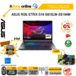 [ผ่อน 0% 10 ด.]ASUS ROG STRIX G16 G615LW-S5194W /Ultra 9 275HX /ประกัน 3 YEARS Onsite service+ 1Y Perfect warranty/BY ITSTORE-ONLINE