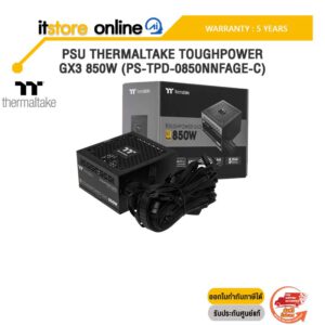 PSU THERMALTAKE TOUGHPOWER GX3 850W (PS-TPD-0850NNFAGE-C) /ประกัน 5 Years/BY ITSTORE-ONLINE