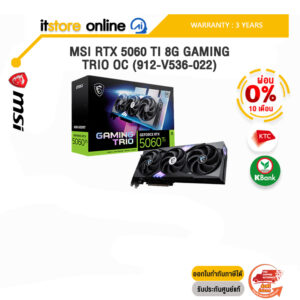 [ผ่อน 0% 10 ด.]VGA MSI RTX 5060 TI 8G GAMING TRIO OC (912-V536-022) /3 Years/BY ITSTORE-ONLINE