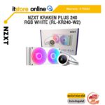 NZXT KRAKEN PLUS 240 RGB WHITE (RL-KR240-W2) /ประกัน 6 Years/BY ITSTORE-ONLINE