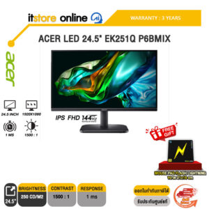 ACER LED 24.5" EK251Q P6BMIX (IPS FHD 144Hz)/ประกัน 3 Years/BY ITSTORE-ONLINE