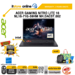 ACER GAMING NITRO LITE 16 NL16-71G-59HM /i5-13420H/ประกัน 3 Years Onsite/BY ITSTORE-ONLINE