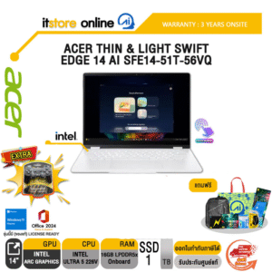 ACER THIN & LIGHT SWIFT EDGE 14 AI SFE14-51T-56VQ /Ultra 5 226V/ประกัน 3 Years Onsite/BY ITSTORE-ONLINE