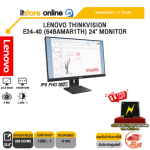 LENOVO THINKVISION E24-40 (64BAMAR1TH) 24" MONITOR (IPS FHD 100Hz)/ประกัน 3 Years/BY ITSTORE-ONLINE