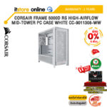 [ผ่อน 0% 6 ด.]CORSAIR FRAME 5000D RS HIGH-AIRFLOW MID-TOWER PC CASE WHITE CC-9011308-WW /ประกัน 2 Years/BY ITSTORE-ONLINE