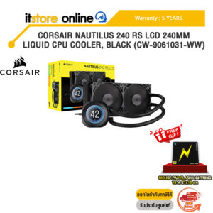 CORSAIR NAUTILUS 240 RS LCD 240MM LIQUID CPU COOLER, BLACK (CW-9061031-WW) /ประกัน 5 Years/BY ITSTORE-ONLINE