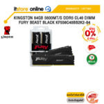 [ผ่อน 0% 6 ด.]KINGSTON 64GB 5600MT/S DDR5 CL40 DIMM FURY BEAST BLACK KF556C40BB2K2-64 /ประกัน LIFETIME/BY ITSTORE-ONLINE