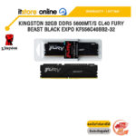 KINGSTON 32GB DDR5 5600MT/S CL40 FURY BEAST BLACK EXPO KF556C40BB2-32 /ประกัน LIFETIME/BY ITSTORE-ONLINE