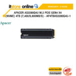 Apacer AS2280Q4U M.2 PCIe Gen4 x4 (NVMe) 4TB (7,400/6,800MB/s) - AP4TBAS2280Q4U-1/ ประกัน 3 Years/BY ITSTORE-ONLINE