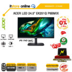 [ผ่อน 0% 3 ด.]ACER LED 24.5" EK251Q P6BMIX (IPS FHD 144Hz)/ประกัน 3 Years/BY ITSTORE-ONLINE